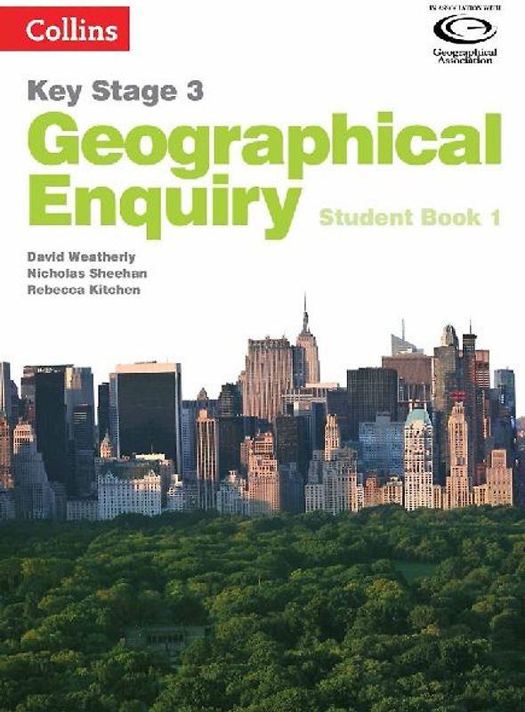 Geography Key Stage 3 - Collins Geographical Enquiry: Student Book 1