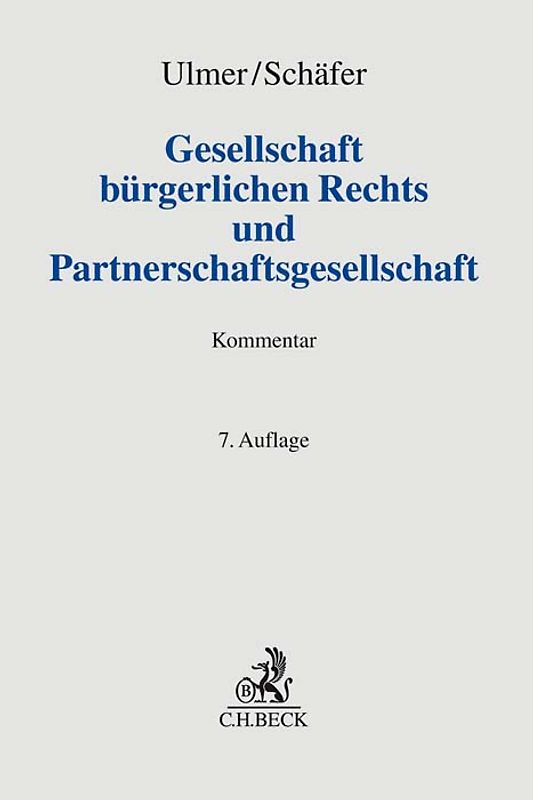 Gesellschaft bürgerlichen Rechts und Partnerschaftsgesellschaft