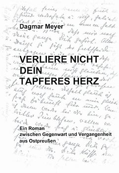 Verliere nicht dein tapferes Herz