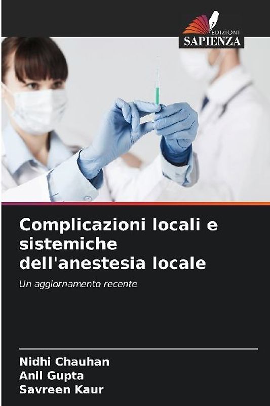 Complicazioni locali e sistemiche dell'anestesia locale