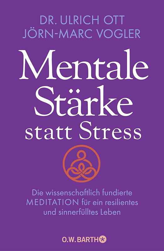 Mentale Stärke statt Stress