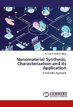 Nanomaterial Synthesis, Characterization and its Application