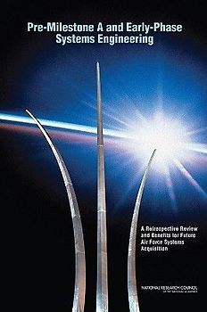 Pre-Milestone A and Early-Phase Systems Engineering
