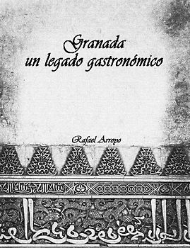 Granada, un legado gastronómico