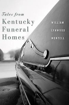 Tales from Kentucky Funeral Homes