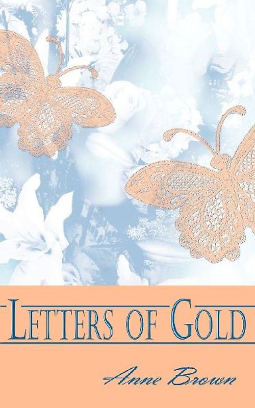 Letters of Gold