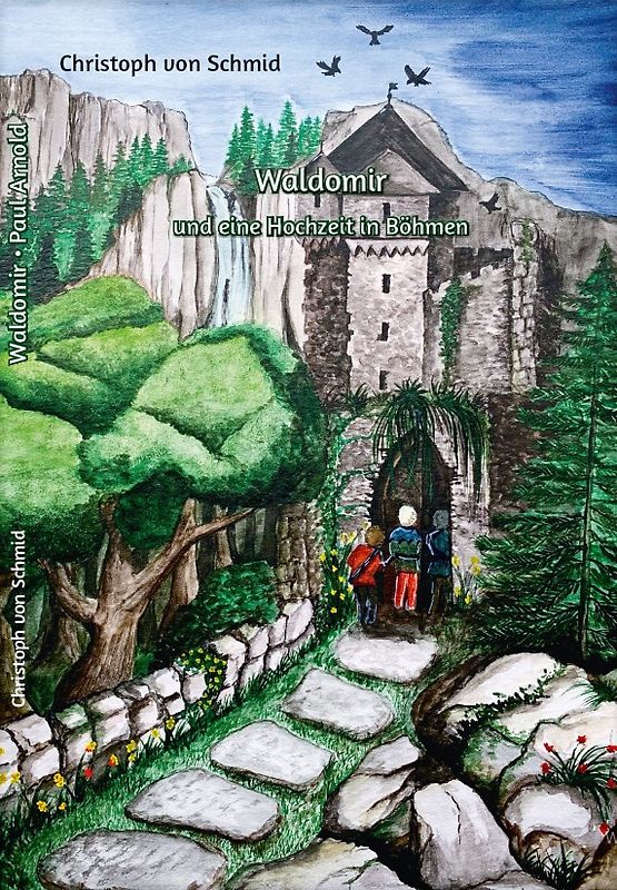 Waldomir und eine Hochzeit in Böhmen