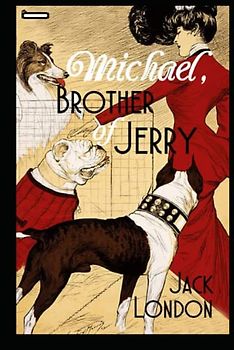 Michael, Brother of Jerry Illustrated