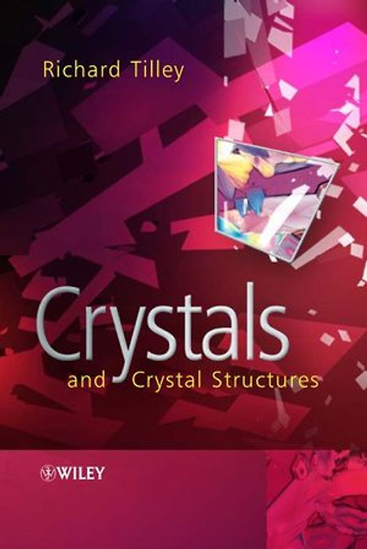 Crystals and Crystal Structures
