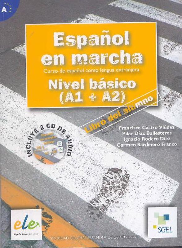 Espanol en marcha basico. Libro del alumno (inkl. 2 CDs) / Español en marcha básico. Libro del alumno (inkl. 2 CDs)