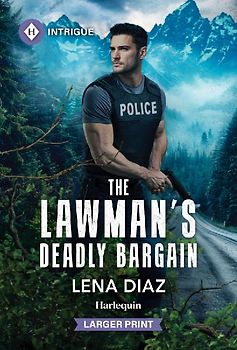 The Lawman's Deadly Bargain