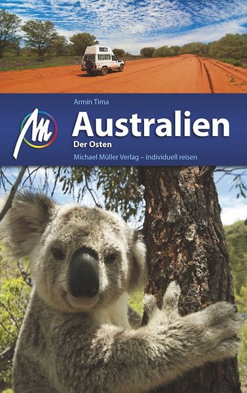 Australien - Der Osten Reiseführer Michael Müller Verlag