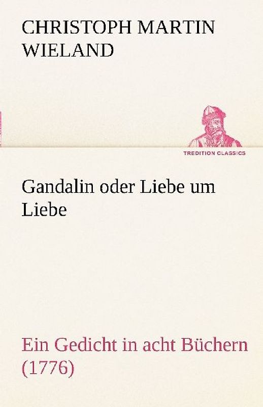 Gandalin oder Liebe um Liebe