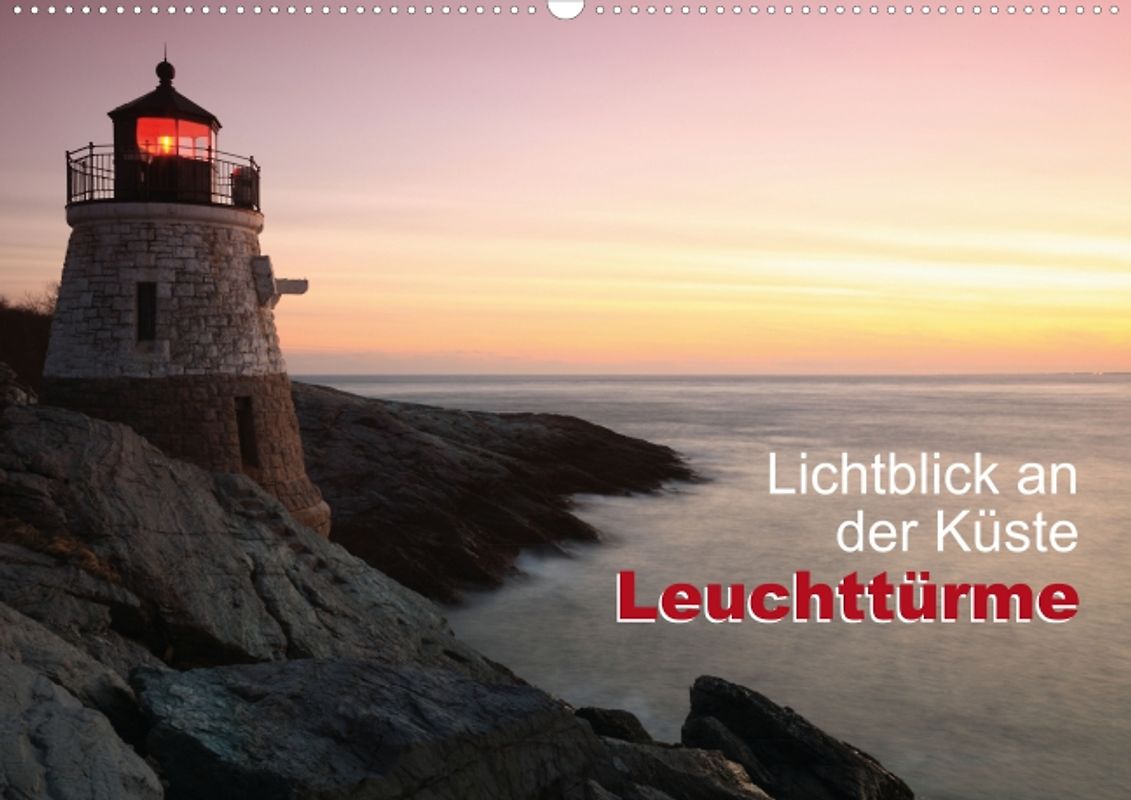 Lichtblick an der Küste: Leuchttürme (Posterbuch DIN A3 quer)
