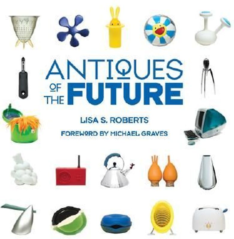 Antiques of the Future