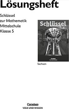 Schlüssel zur Mathematik - Mittelschule Sachsen / 5. Schuljahr - Lösungen zum Schülerbuch