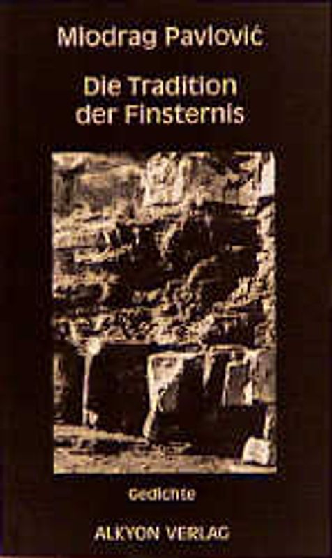 Die Tradition der Finsternis