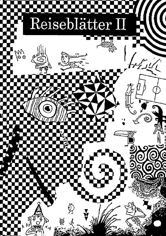 Augenreise / Band II - Reiseblätter