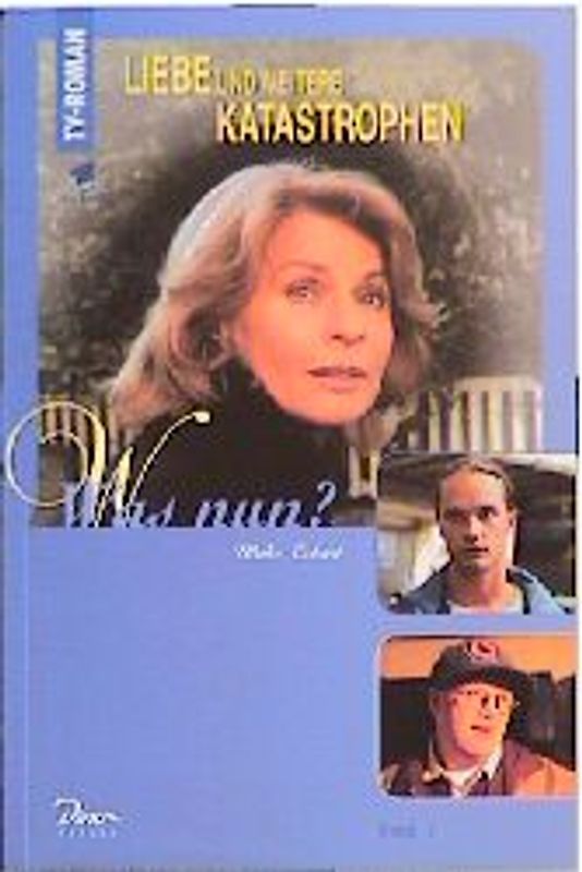 Liebe und weitere Katastrophen