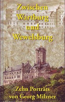 Zwischen Wartburg und Wewelsburg