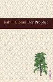 Der Prophet - Khalil Gibran