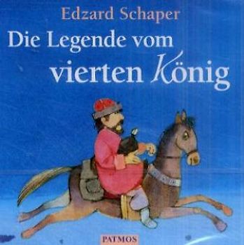 Die Legende vom vierten König