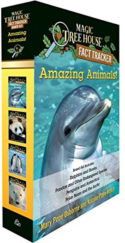 Amazing Animals! Magic Tree House Fact Tracker Boxed Set: Dolphins and Sharks; Polar Bears and the Arctic; Penguins and Antarctica; Pandas and Other ... Species (Magic Tree House (R) Fact Tracker)