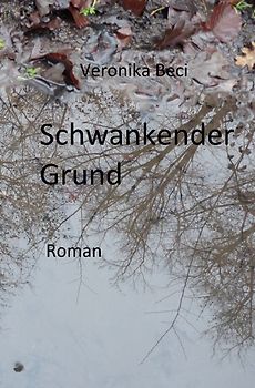 Schwankender Grund