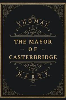 The Mayor of Casterbridge