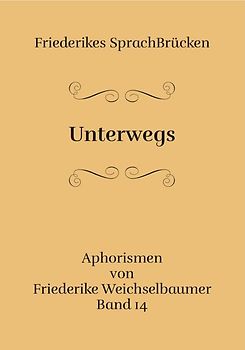 Unterwegs