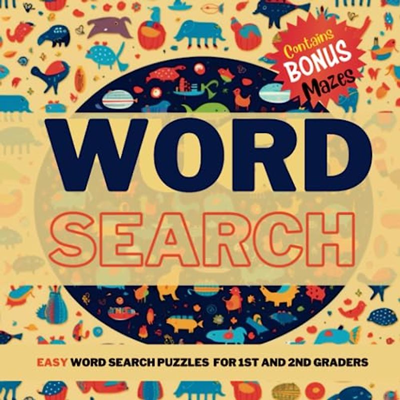 Word Search: Easy Word Search Puzzles for 1st and 2nd Graders