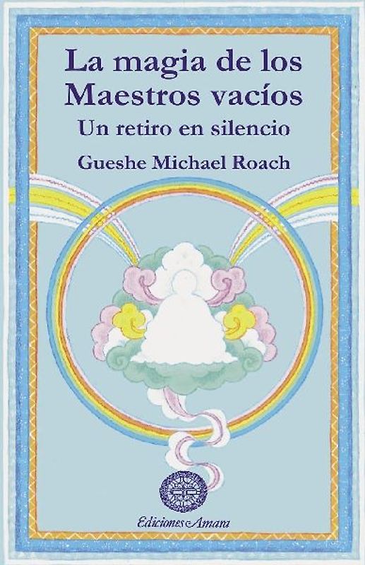 LA MAGIA DE LOS MAESTROS VACÍOS