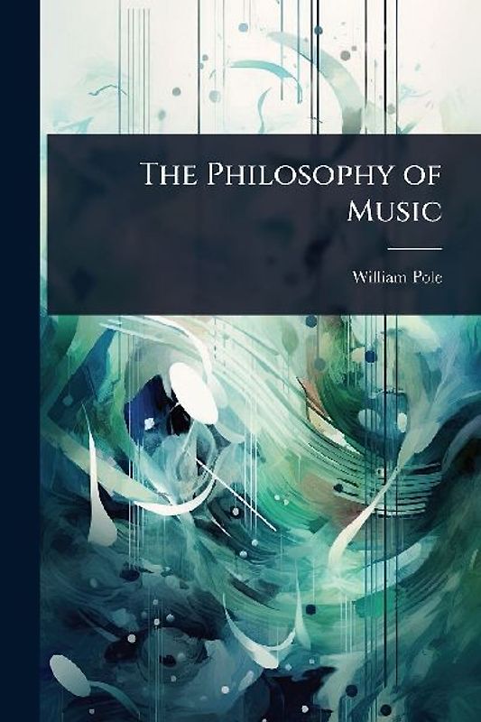 The Philosophy of Music