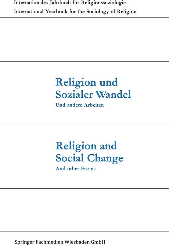 Religion und Sozialer Wandel Und andere Arbeiten / Religion and Social Change And other Essays