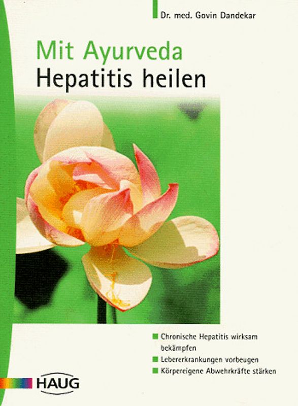 Mit Ayurveda Hepatits heilen