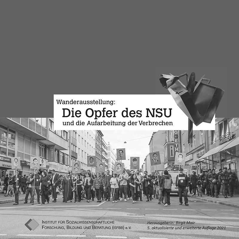 Die Opfer des NSU und die Aufarbeitung der Verbrechen