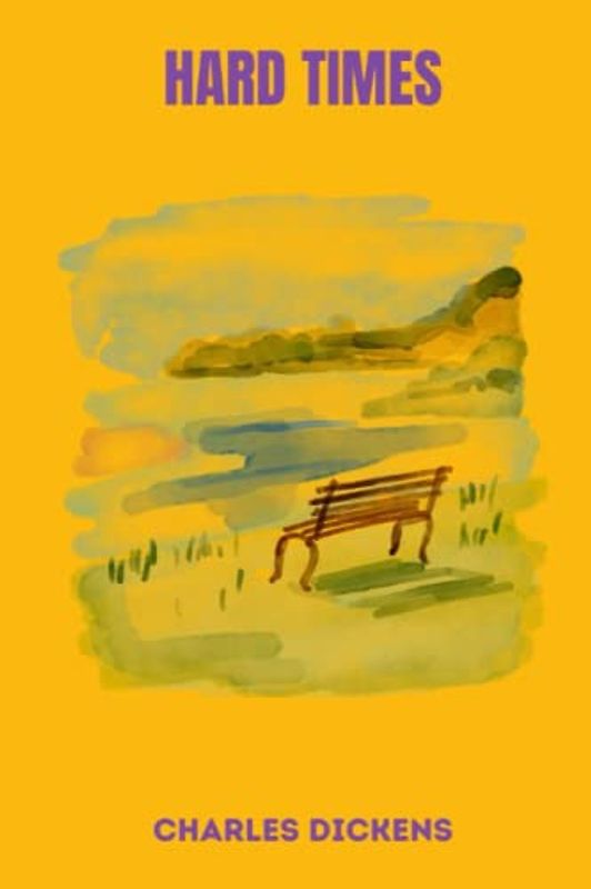 hard times by charles dickens