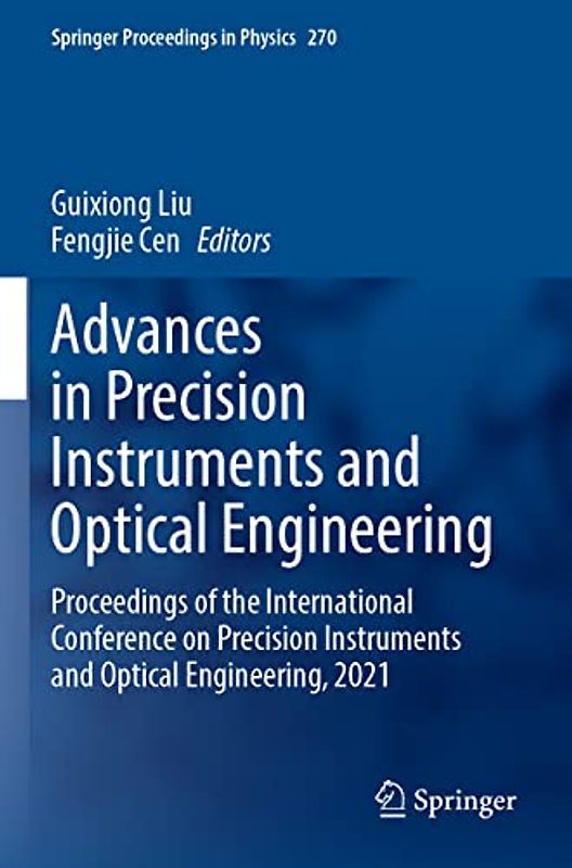 Advances in Precision Instruments and Optical Engineering