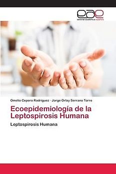 Ecoepidemiología de la Leptospirosis Humana