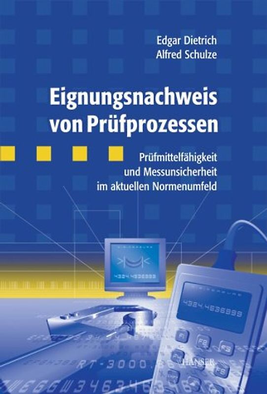 Eignungsnachweis von Prüfprozessen