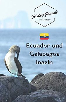 Reisetagebuch Ecuador und Galapagos Inseln: Erinnerungsbuch zum Ausfüllen | Urlaubstagebuch zum Selberschreiben | Reisejournal für den Ecuador Urlaub