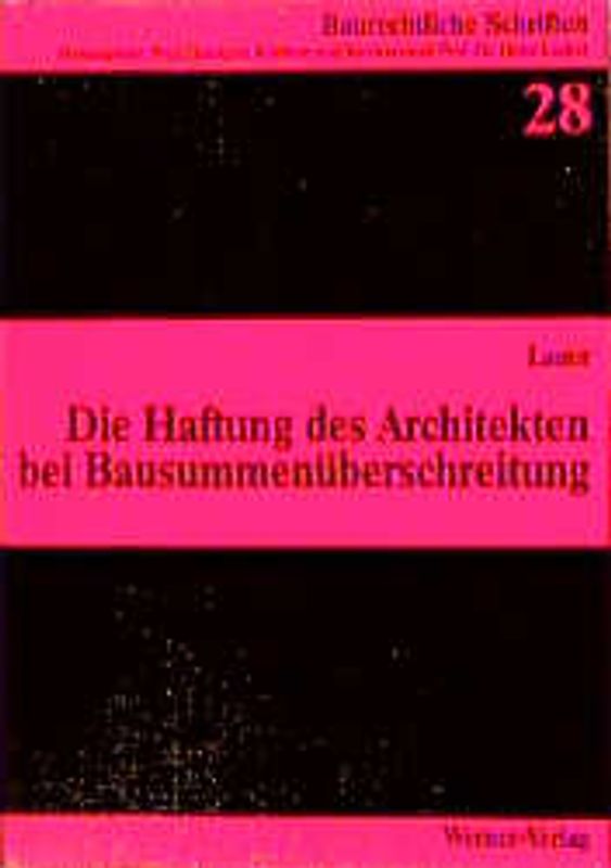 Die Haftung des Architekten bei Bausummenüberschreitung