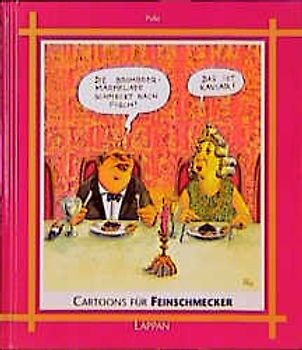Cartoons für Feinschmecker