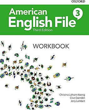 American English File 3th Edition 3. Workbook without Answer Key (American English File Third Edition)