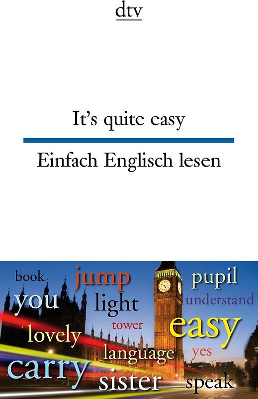 It's quite easy Einfach Englisch lesen