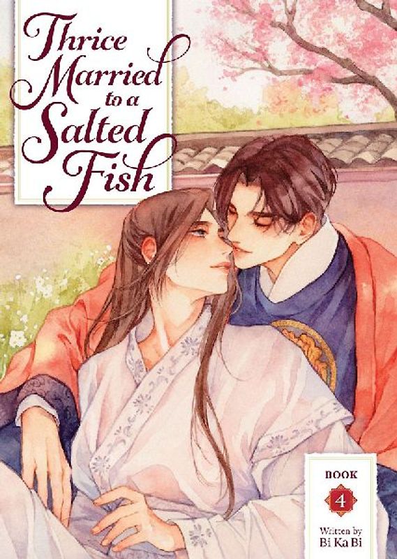 Thrice Married to a Salted Fish (Novel) Vol. 4