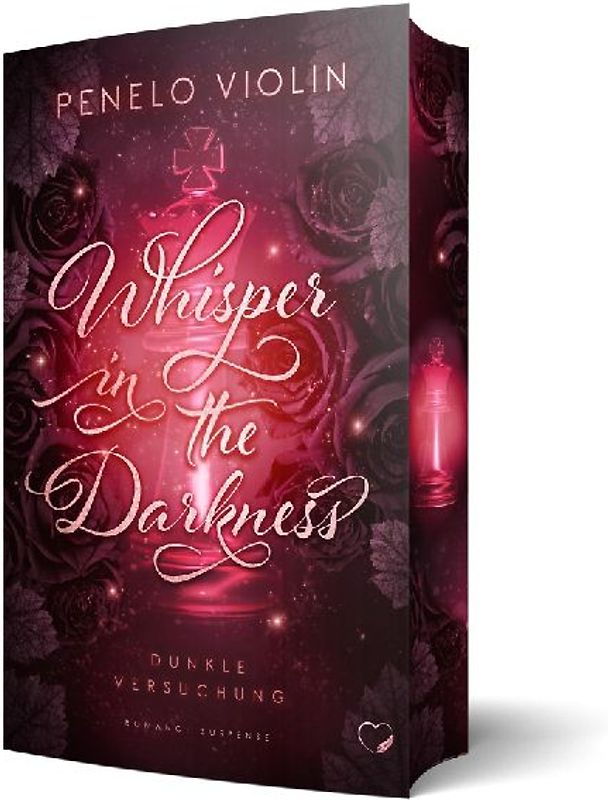 Whisper in the Darkness: Dunkle Versuchung (Romance Suspense)