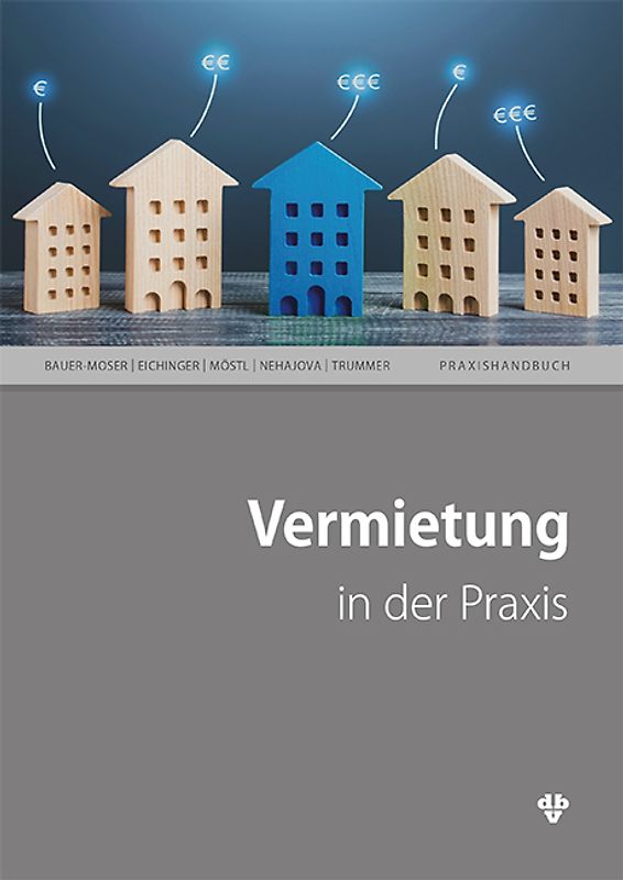 Vermietung in der Praxis