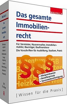 Das gesamte Immobilienrecht