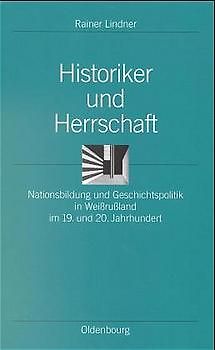 Historiker und Herrschaft